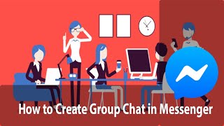 How to Create Group Chat in Messenger | Messenger Tutorial How to Create Group Chat in Messenger | Messenger Tutorial