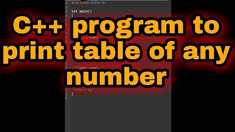 C++ program to print table of any number || #shorts #reels #code #coder #coding