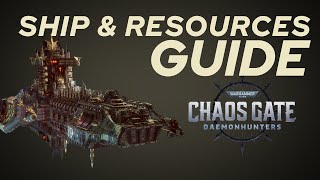 Chaos Gate: Daemonhunter - How To Manage Your Ship Upgrades and Resources on Legendary Difficulty