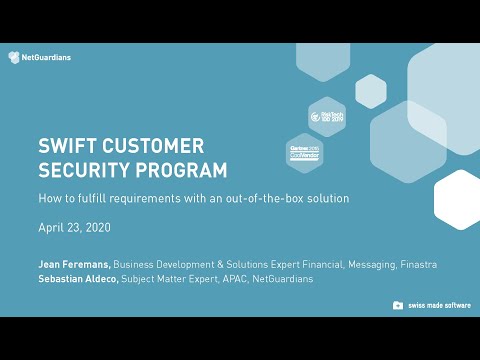 Webinar - SWIFT CSP: How to fulfill the requirements with an out of the box solution 2020