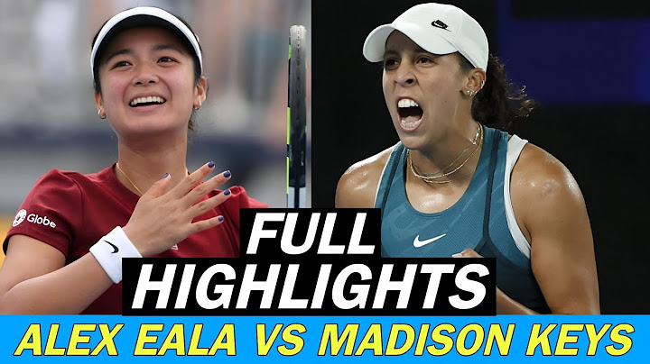 Alex Eala vs Madison Keys | Full Match Highlights | Tennis 2025 (HD)