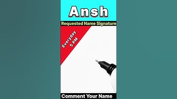 ANSH NAME SIGNATURE DESIGN || LETTER A SIGNATURE STYLE || #ytshorts #shortsfeed #handwriting