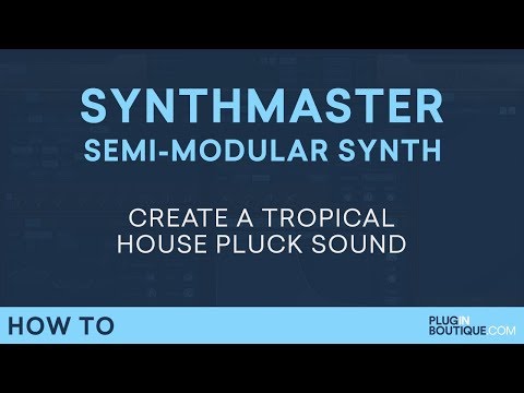 Tropical House Pluck Tutorial | Sound Like Kygo | KV331 SynthMaster 2.9