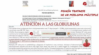 ELEVACIÓN DE LA GLOBULINA EN MIELOMA MÚLTIPLE. #hematologia