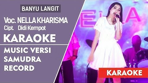 Nella Kharisma Banyu Langit Karaoke