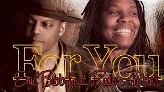 Video thumbnail of "Eric Bibb - For You (feat. Ruthie Foster) (Srpski prevod)"