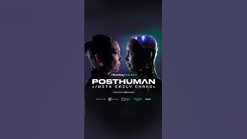 Posthuman with Emily Chang | Trailer