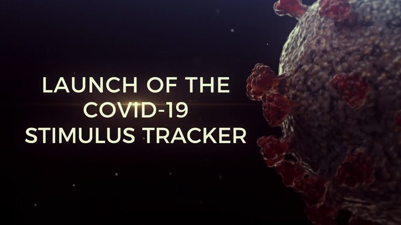 Launch of most comprehensive COVID-19 Stimulus Tracker to date - YouTube