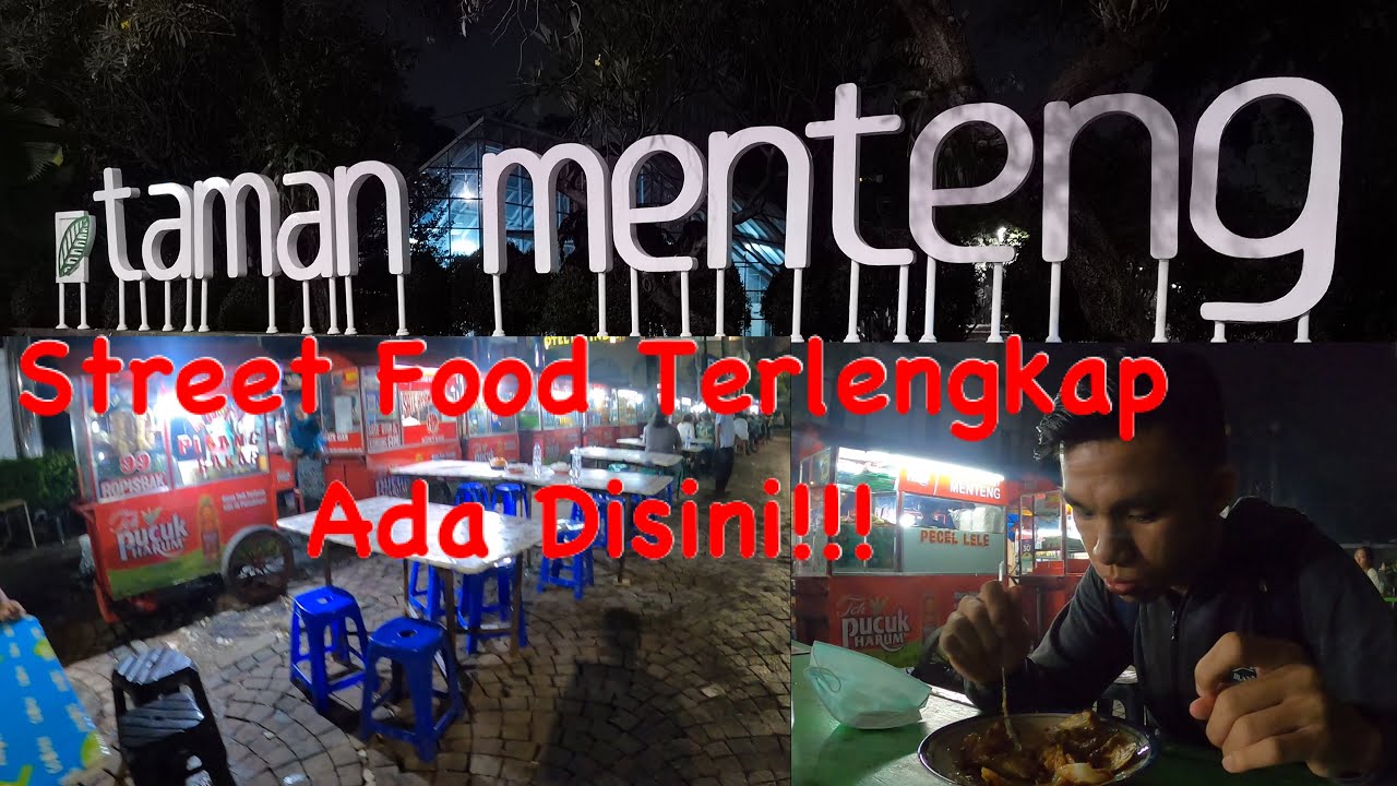 Kuliner Street Food Taman Menteng Gokill di Jakarta Pusat - YouTube