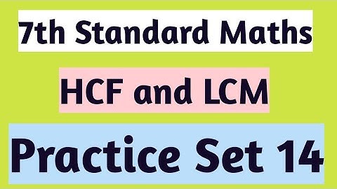 HCF and LCM practice set 14 class 7 | HCF and LCM practice set 14 7th class