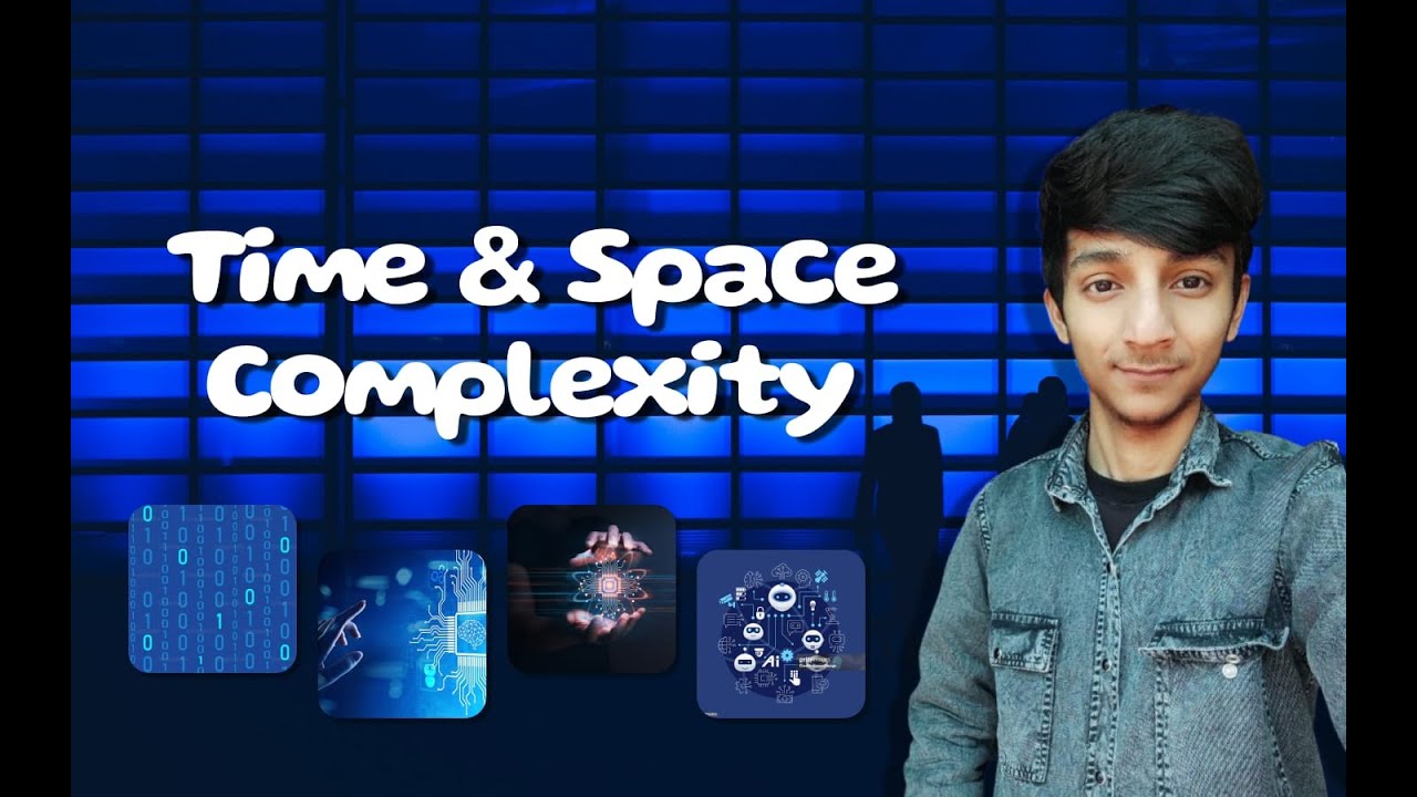 Time & Space Complexity Part 2 || Data Strucutres & Algorithms