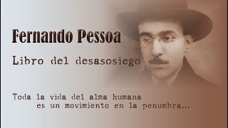 FERNANDO PESSOA - Libro del desasosiego