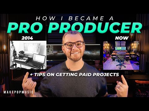 How I Became A Professional Producer [+ Tips on Getting More Paying Projects] 💰 | Make Pop Music