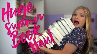 Huge Summer Book Haul 2017