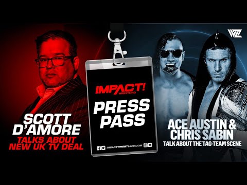 IMPACT Press Pass with Chris Sabin, Ace Austin & Scott D'Amore