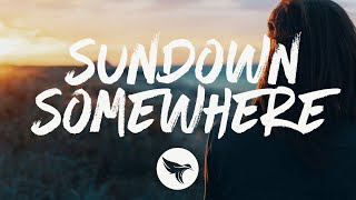 Restless Road - Sundown Somewhere (Lyrics)