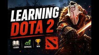 Learning Dota 2 From Scratch in 2026 | Beginner Journey Starts Here