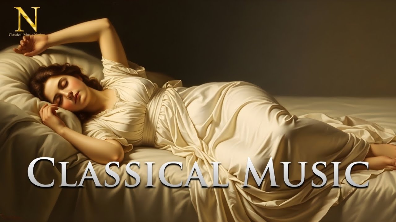 Calm Your Mind: Relaxing Classical Music for Focus & Sleep ft. Chopin, Vivaldi