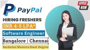 PayPal Hiring Freshers 2023 | Software Engineer | Any Degree | Apply Now