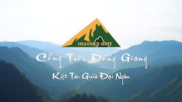 Khu du lịch sinh thái Cổng trời Đông Giang - TVC chính thức