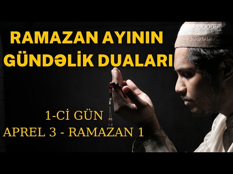 RAMAZAN AYI GÜNLÜK DUASI | 1CI GÜN | 2022 | TƏRCÜMƏLİ