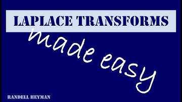 Laplace transforms made easy