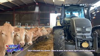 Vivez la Vendée : La dure réalité d'être un jeune agriculteur en France