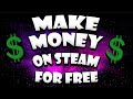 How To Make Money On Steam For Free In Minutes (Ultimate Guide on How To Instantly Increase Balance)