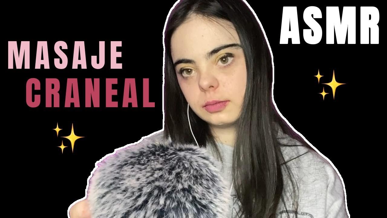 ASMR masaje Craneal Lento y Despacio 💆🏼‍♀️