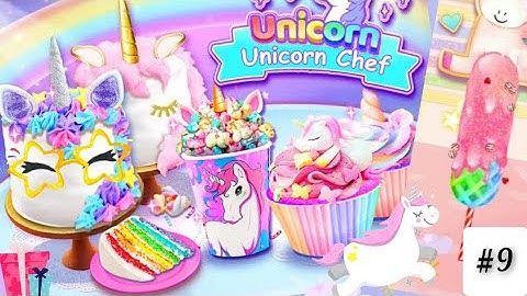 🦄 Unicorn Chef Cooking Games For Girls, (Part - 9)