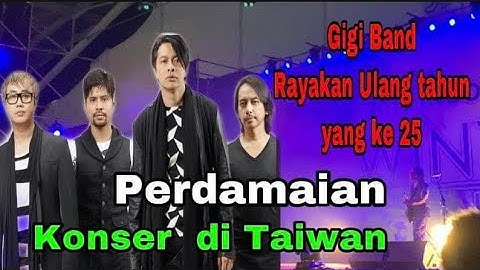 Perdamaian - Gigi Band konser di Taiwan dalam acara winter festival