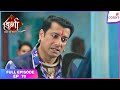 Durga - Atoot Prem Kahani | Full Ep. 70 | Rajesh's vengeful vow! | Colors TV