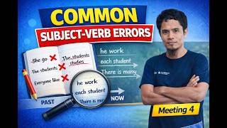 Meeting 4 - Common Subject–Verb Agreement Errors | Error Analysis