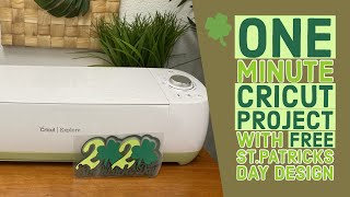 One Minute Cricut Project with Free St.Patrick's Day Design 🍀