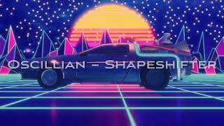 Retrowave music Oscillian Shapeshifter