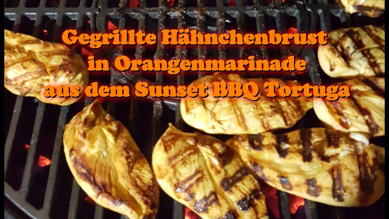 Gegrillte Hähnchenbrust in Orangenmarinade aus dem Sunset BBQ Tortuga ...