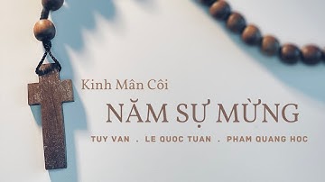 KINH MÂN CÔI - NĂM SỰ MỪNG & XIN VÂNG   |   Lê Quốc Tuấn x Tuý Vân x Phạm Quang Học