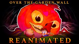 Download lagu Over the Garden Wall Reanimated