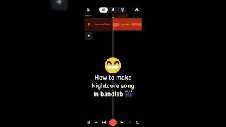 How to make nightcore version of any song in bandlab screenshot 3