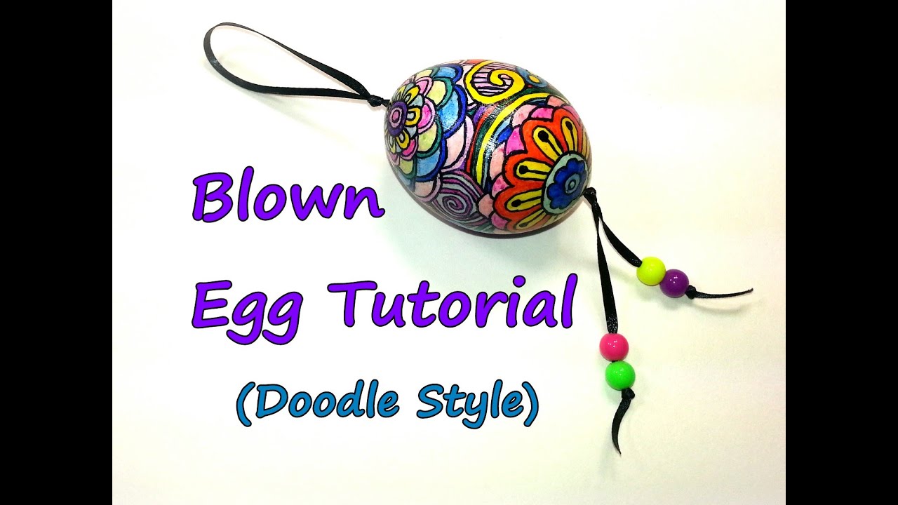 Blown Egg Tutorial (Doodle Style) by feelinspiffy - YouTube