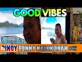 Pinoy Funny Kalokohan & Pasaway Version #42 - Tik Tok, Good Vibes, Pinoy Funny Video Compilation