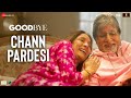 Chann Pardesi Goodbye Amitabh Bachchan Neena Gupta Rashmika Mandanna Amit Trivedi Swanand K mp3