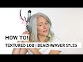 How To: Style Textured Lob  | #Beachwaver Co.