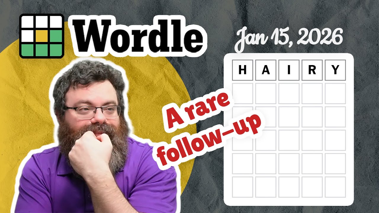 A hairy start | Wordle 