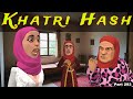 Khatri hash  part 293  kashmiri drama  kashur circus