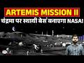 NASA’s Artemis II: The Mission That Could Build a Moon Base! | Current Affairs | Drishti IAS