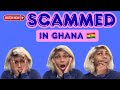 I WAS SCAMMED IN GHANA Follow These Tips YayraRoae I WAS SCAMMED IN GHANA Follow These Tips YayraRoae