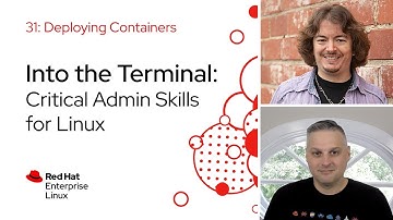 Deploying Containers | Into the Terminal 31