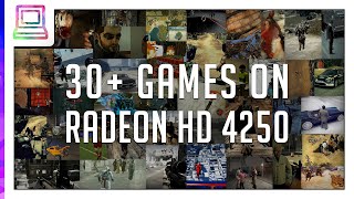 30+ Video Games Running On ATI Radeon HD 4250 / AMD 880G (2025)