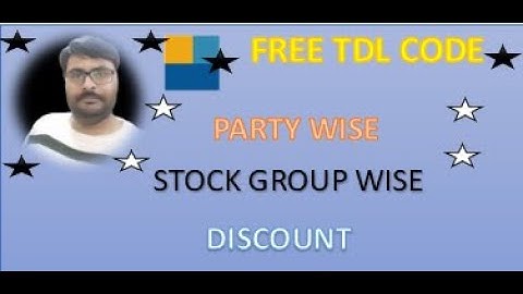 Tally TDL Free Code (Set Discount Party wise Stock Group wise)